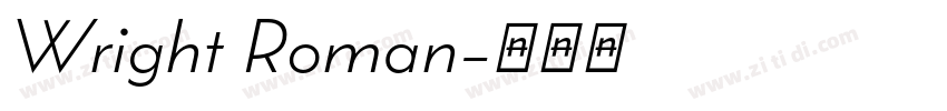 Wright Roman字体转换